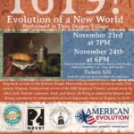 1619! Evolution of a New World – Performed in Thee Draper Village Nov. 23-24
