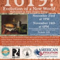 1619! Evolution of a New World – Performed in Thee Draper Village Nov. 23-24