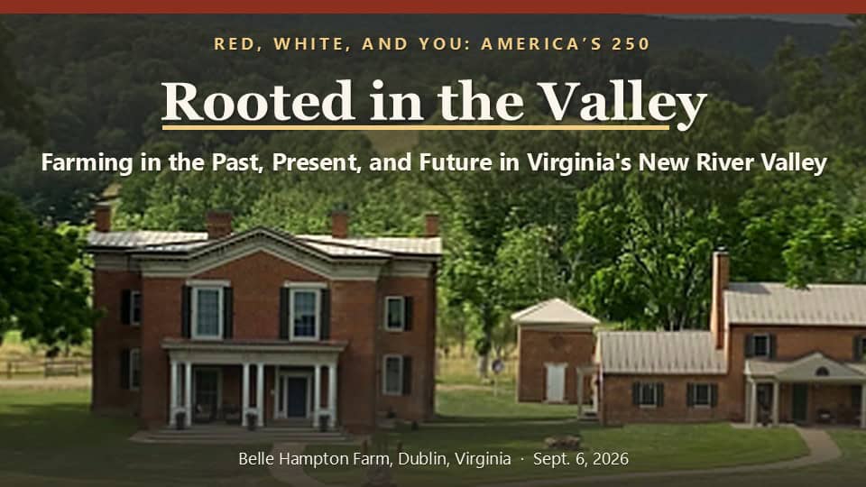 Red, White and You Announces Agricultural Heritage Speaker Series at Belle Hampton Farm 4 Belle Hampton Presentation Sept 2026